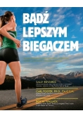 Bądź lepszym biegaczem