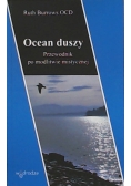 Ocean duszy. Przewodnik po modlitwie mistycznej