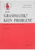 Grammatik Kein Problem Część III