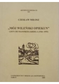 Mój wileński opiekun. Listy do Manfreda Kridla