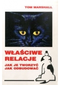 Właściwe relacje, jak je tworzyć jak je odbudowac