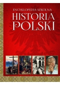 Encyklopedia szkolna Historia polski