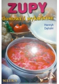 Zupy domowe i wykwintne