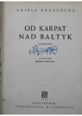 Od Karpat nad Bałtyk 1946 r.