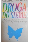 Opiełka Iwona - Droga do siebie