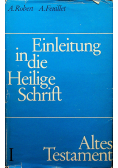Einleitung in die heilige Schrift Tom 1