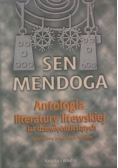 Sen Mendoga. Antologia literatury litewskiej lat dziewiećdziesiątych