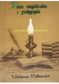 Praca magisterska z pedagogiki. Przewodnik metodyczny