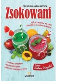 Zsokowani. 100 przepisów na soki, smoothies...