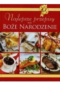 Najlepsze przepisy na Boże Narodzenie