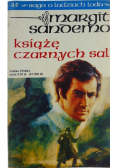 Saga o Ludziach Lodu Tom 45 Książę czarnych sal