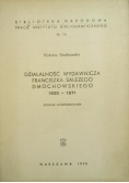 Działalność wydawnicza Franciszka Salezego Dmochowskiego 1820-1971