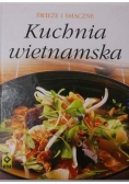 Świeże i smaczne. Kuchnia wietnamska