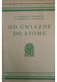 Od gwiazdy do atomu 1938 r