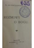 Rozmowy o Bogu, 1916 r.
