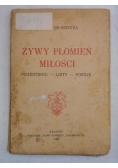 Święty Jan Od Krzyża - Żywy płomień miłości, 1939 r.