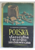 Polska starożytna i wczesnośredniowieczna