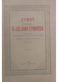 Żywot czcigodnego O .Juliana Eymarda ,1919 r.