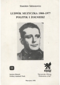 Ludwik muzyczka 1900 1977 polityk i żołnierz