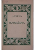 Rozważania, 1947 r.