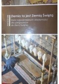 Ziemia ta jest Ziemią Świętą