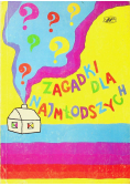 Zagadki dla najmłodszych