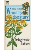 Wracamy do natury