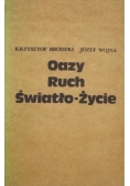 Oazy Ruch Światło-Życie