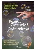 Poznać. Zrozumieć. Doświadczyć