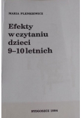 Efekty w czytaniu dzieci 9-10 letnich