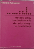 Metody opisu i wnioskowania statystycznego w psychologii