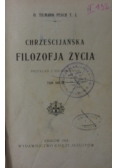 Chrześcijańska Filozofia Życia, 1924 r.