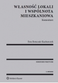 Własność lokali i wspólnota mieszkaniowa Komentarz, Nowa