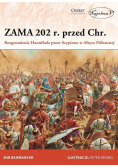 Zama 202 r przed Chr Rozgromienie Hannibala
