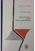 Bibliotekarska służba Stefana Żeromskiego