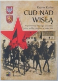 Cud nad Wisłą. Wspomnienia fińskiego uczestnika wojny polsko bolszewickiej