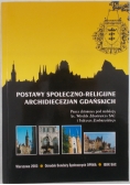 Postawy społeczno - religijne archidiecezjan gdańskich.