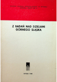 Z badań nad dziejami Górnego Śląska