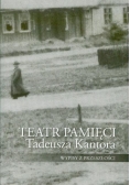 Teatr Pamięci Tadeusza Kantora