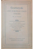 Czartoryski and European Unity 1770-1861