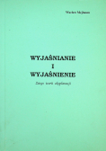 Wyjaśnianie I Wyjaśnienie