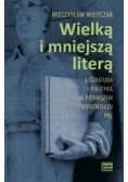Wielką i mniejszą literą