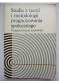 Studia z teorii i metodologii prognozowania społecznego