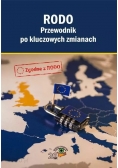 RODO Przewodnik po kluczowych zmianach