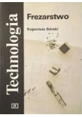 Technologia. Frezarstwo