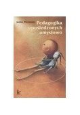 Pedagogika upośledzonych umysłowo - wybrane zagadnienia + płyta CD