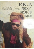 P.K.P. czyli Poczet Królów Polskich