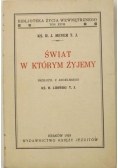 Świat w którym żyjemy, 1929 r.
