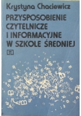 Przysposobienie czytelnicze i informacyjne w szkole średniej