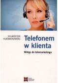Telefonem w klienta